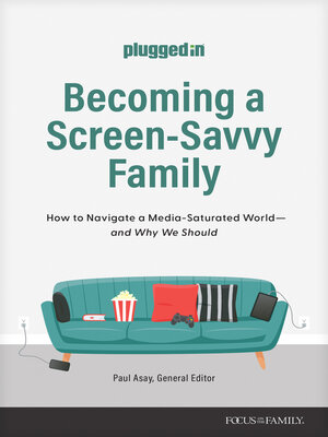 cover image of Becoming a Screen-Savvy Family
